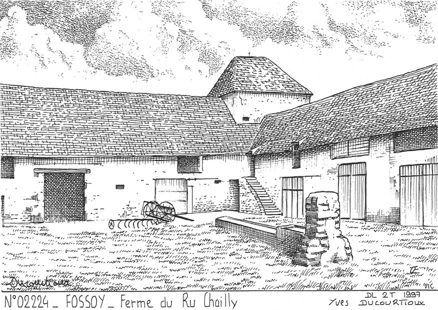 N 02224 - FOSSOY - ferme du ru chailly