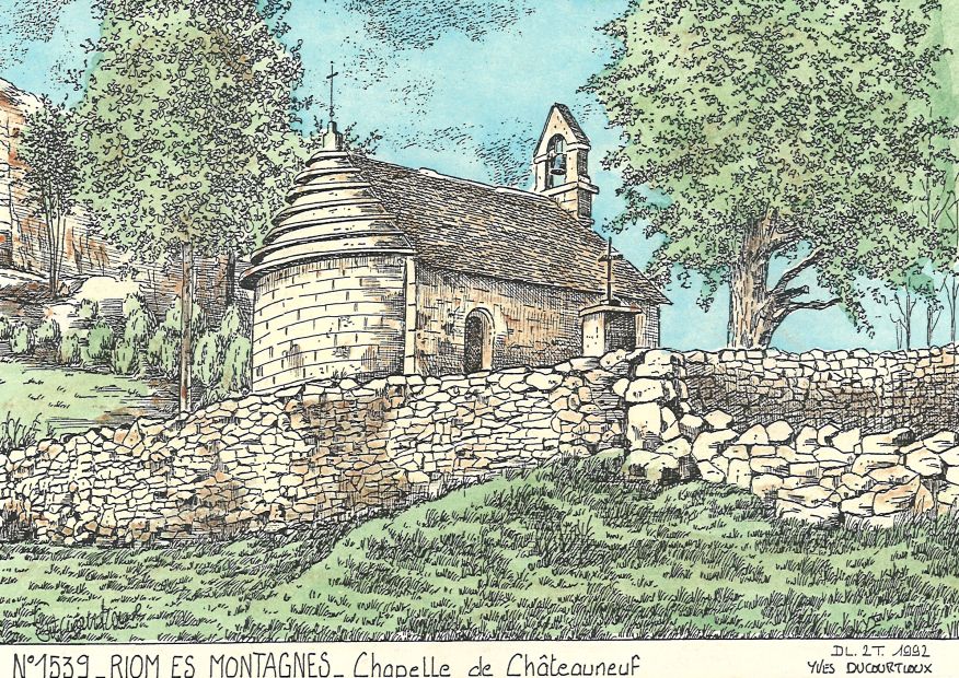 N 15039 - RIOM ES MONTAGNES - chapelle de chteauneuf