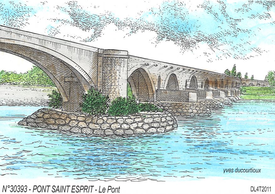 N 30393 - PONT ST ESPRIT - le pont