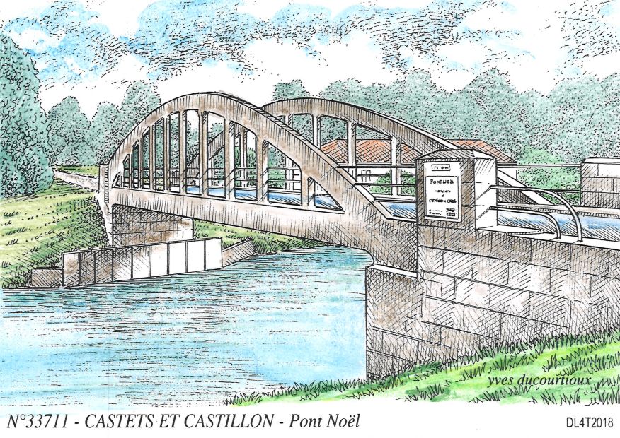 N 33711 - CASTETS ET CASTILLON - pont nol