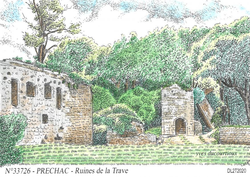 N 33726 - PRECHAC - ruines de la trave