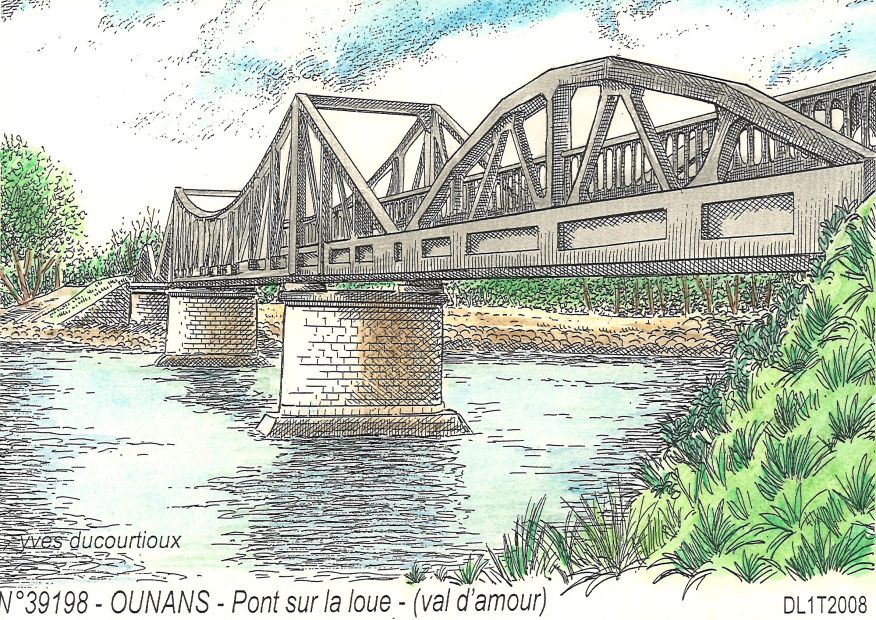 N 39198 - OUNANS - pont sur la loue (val d amour)