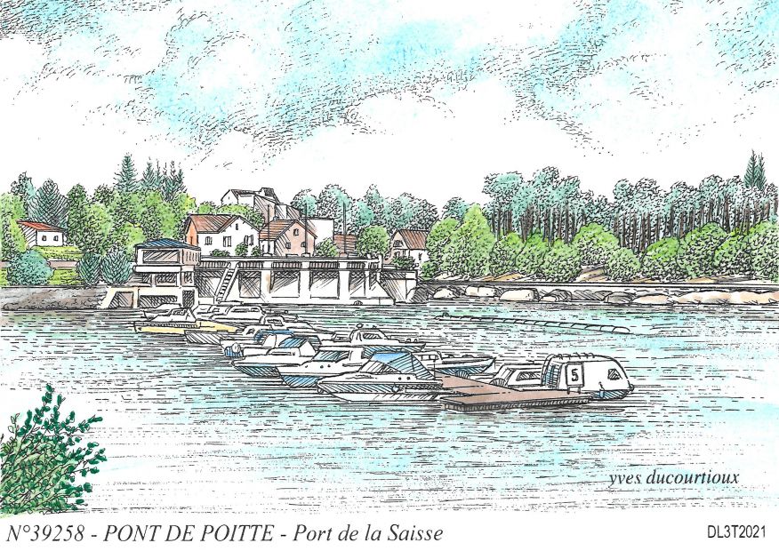 N 39258 - PONT DE POITTE - port de la saisse